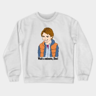 BACK TO THE FUTURE FAN ART!! Crewneck Sweatshirt